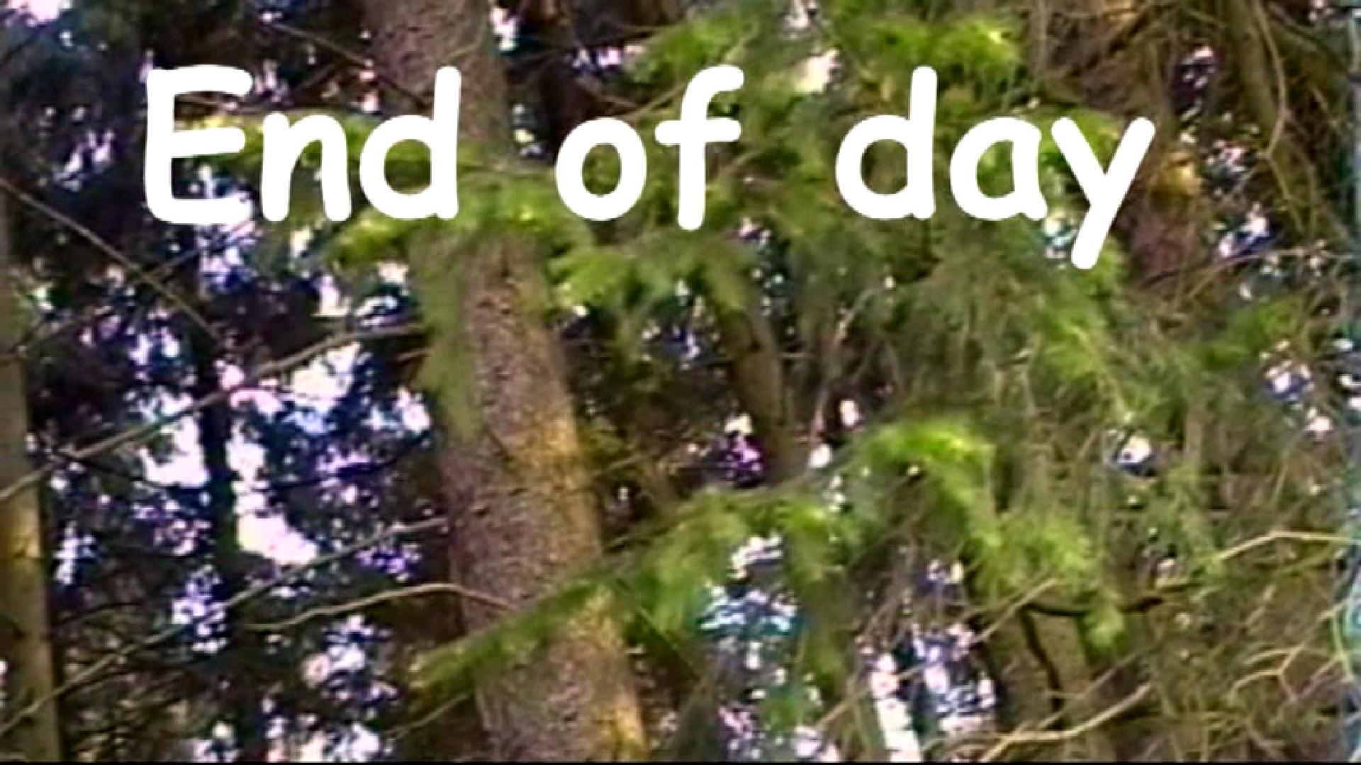 end of day